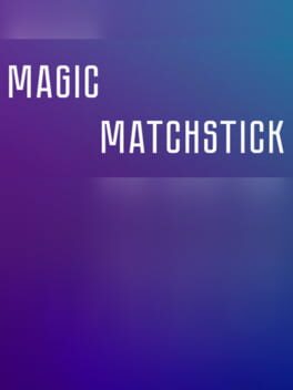 Magic matchstick Cover
