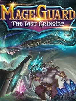 Mage Guard: The Last Grimoire Cover