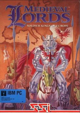 Medieval Lords: Soldier Kings of Europe Cover
