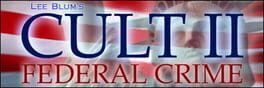 Cult II: Federal Crime Cover