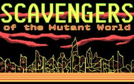 Scavengers of the Mutant World Cover