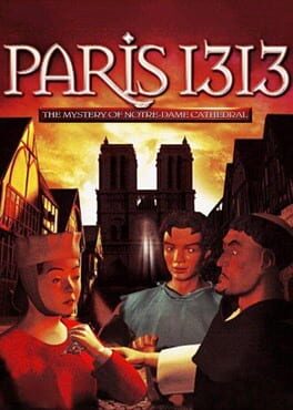 Paris 1313: The Mystery of Notre-Dame Cathedral Cover