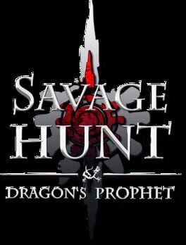 Savage Hunt: Dragon's Prophet Cover