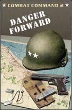 Combat Command 2: Danger Forward Cover