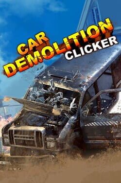 Car Demolition Clicker Cover