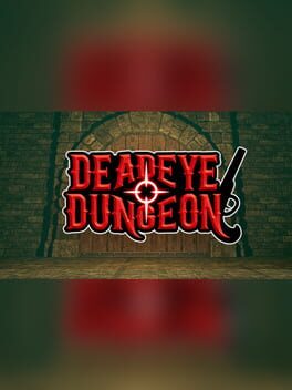 Deadeye Dungeon Cover