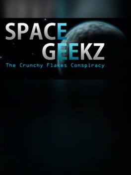 Space Geekz: The Crunchy Flakes Conspiracy Cover