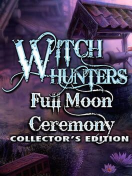 Witch Hunters: Full Moon Ceremony - Collector's Edition Cover