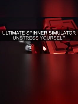 Ultimate Spinner Simulator - Unstress Yourself Cover