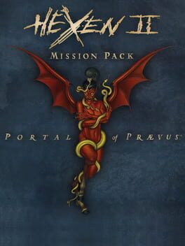 Hexen II Mission Pack: Portal of Praevus Cover