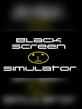 Blackscreen Simulator Cover