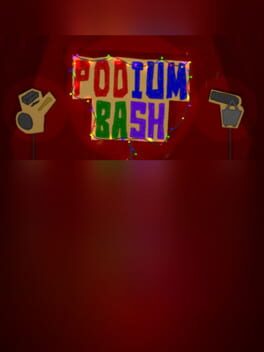 Podium Bash Cover