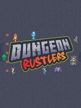 Dungeon Rustlers Cover