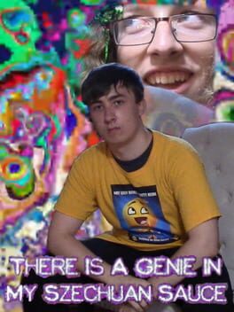 There Is A Genie In My Szechuan Sauce Cover