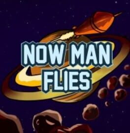 Now Man Flies Cover