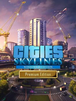 Cities: Skylines - Premium Edition Cover