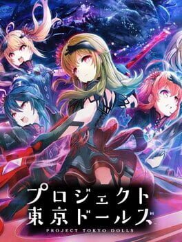 Project Tokyo Dolls Cover