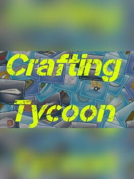 Crafting Tycoon Cover