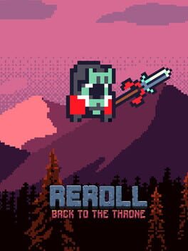 Reroll: Back to the throne Cover