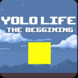 YOLO Life: The Beggining Cover