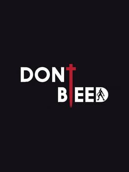 Don't Bleed Cover
