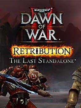 Warhammer 40,000: Dawn of War II - Retribution: The Last Standalone Cover