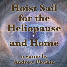 Hoist Sail for the Heliopause and Home Cover