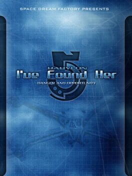 Babylon 5: I've Found Her - Danger and Opportunity Cover