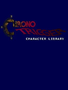 Chrono Trigger: Character Library