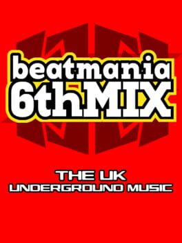 Beatmania 6thMix: The UK Underground Music Cover