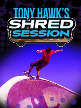 Tony Hawk's Shred Session Cover
