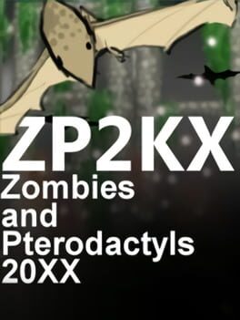 ZP2KX: Zombies and Pterodactyls 20XX Cover