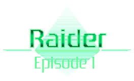 Raider: Episode 1 Cover