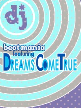 Beatmania Featuring: Dreams Come True Cover