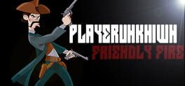 Playerunkn1wn: Friendly Fire Cover