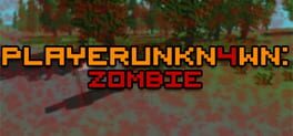 Playerunkn4wn: Zombie Cover