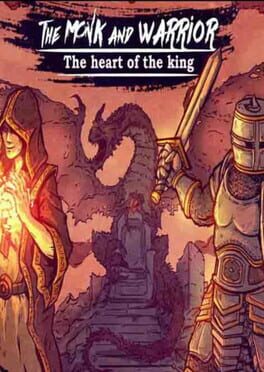 The Monk and the Warrior: The Heart of the King Cover