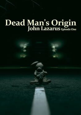 John Lazarus: Episode 1 - Dead Man's Origin Cover