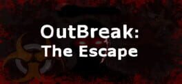 OutBreak: The Escape Cover