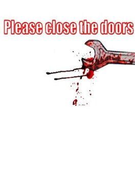 Please close the doors Cover