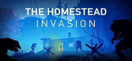 The Homestead Invasion Cover