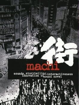Sound Novel Machi: Machi Cover