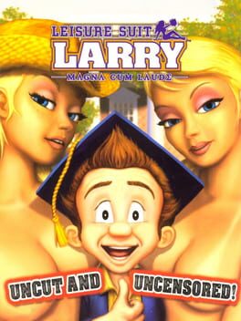 Leisure Suit Larry: Magna Cum Laude - Uncut and Uncensored Cover
