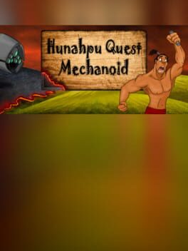 Hunahpu Quest. Mechanoid Cover