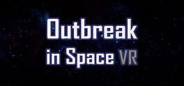 Outbreak in Space VR Cover
