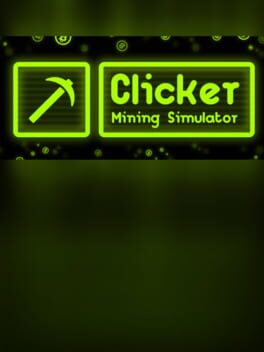 Clicker: Mining Simulator