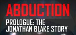 Abduction Prologue: The Story Of Jonathan Blake Cover