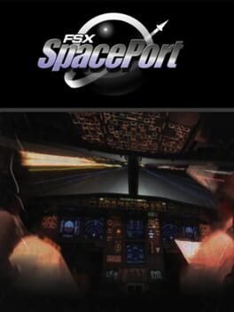 Microsoft Flight Simulator X: Steam Edition - SpacePort Cover