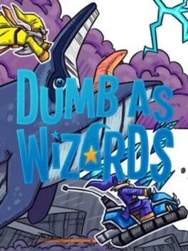 Dumb as Wizards Cover