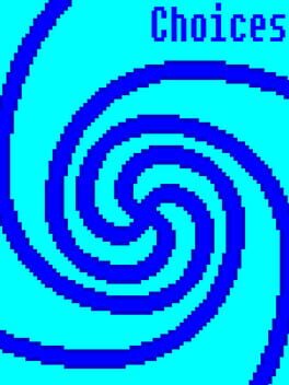 Choices, the Game Cover